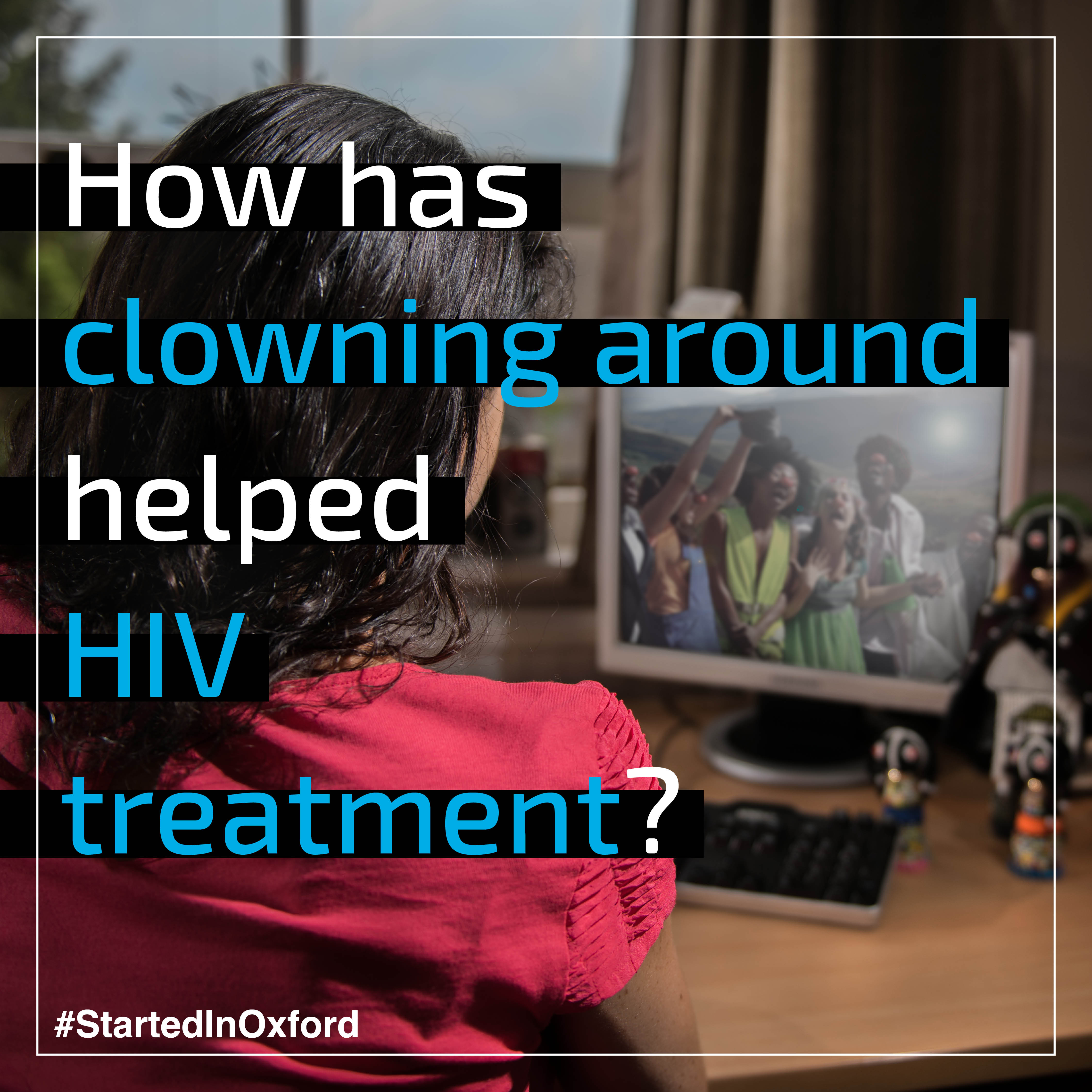How has clowning around helped HIV treatment