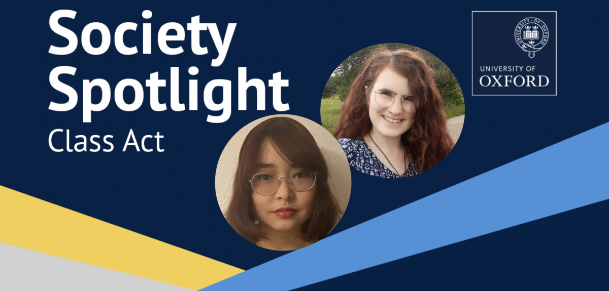 Class Act Society Spotlight banner. Credits: University of Oxford