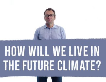 How will we live in the future climate?