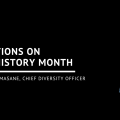 Reflections on Black History Month Professor Tim Soutphommasane, Chief Diversity Officer  